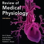 Ganong’s Review of Medical Physiology, 24th Edition