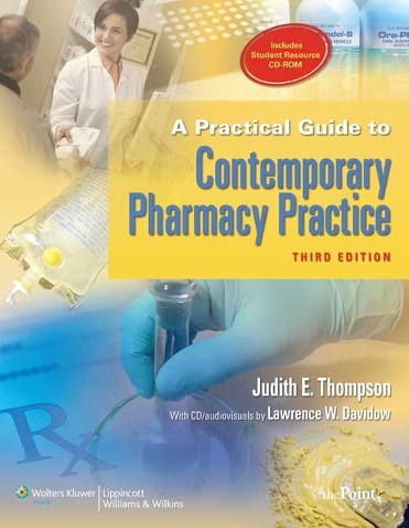 A Practical guide to contemporary pharmacy practice 3