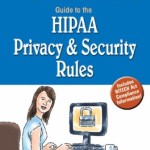 Stedman’s Guide to the HIPAA Privacy & Security Rules, 2nd Edition