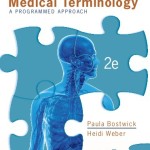 Medical Terminology: A Programmed Approach, 2nd Edition