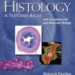 Histology: A Text and Atlas, 7th Edition