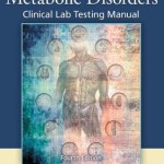 Endocrine and Metabolic Disorders  :  Clinical Lab Testing Manual