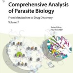 Comprehensive Analysis of Parasite Biology : From Metabolism to Drug Discovery