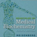 Principles of Medical Biochemistry, 4th Edition