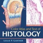 Color Atlas and Text of Histology