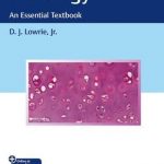 Histology – An Essential Textbook