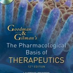 Goodman and Gilman’s The Pharmacological Basis of Therapeutics, 12th Edition