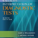 Wallach’s Interpretation of Diagnostic Tests, 9th Edition