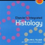 Elsevier’s Integrated Histology With STUDENT CONSULT Online Access