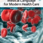 Medical Language for Modern Health Care, 3rd Edition
