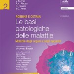 Robbins e Cotran: Le basi patologiche delle malattie, 8ª Edizione