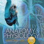 Seeley’s Anatomy & Physiology, 10th Edition