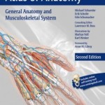 General Anatomy and Musculoskeletal System (THIEME Atlas of Anatomy), 2nd edition