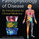Pathophysiology of Disease: An Introduction to Clinical Medicine Edition 7