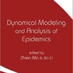Dynamical Modeling and Analysis of Epidemics