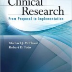 Clinical Research: From Proposal to Implementation