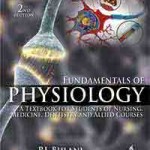 Fundamentals of Physiology: A Textbook for Students of Nursing, Medicine, Dentistry and Allied Courses