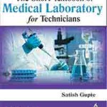 The Short Textbook of Medical Laboratory for Technicians