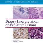 Biopsy Interpretation: Pediatric Lesions PDF