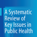 A Systematic Review of Key Issues in Public Health