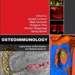 Osteoimmunology  :  Interactions of the Immune and Skeletal Systems