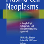 Plasma Cell Neoplasms
            
                :A Morphologic, Cytogenetic and Immunophenotypic Approach