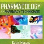 Workbook for Pharmacology for Pharmacy Technicians, 2nd Edition