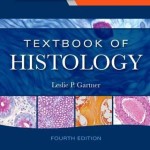 Textbook of Histology, 4th Edition