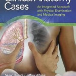 Clinical Anatomy Cases : An Integrated Approach with Physical Examination and Medical Imaging