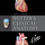 Netter’s Clinical Anatomy E-Book