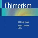 Chimerism : A Clinical Guide