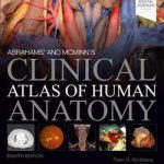 Abrahams’ and Mcminn’s Clinical Atlas of Human Anatomy