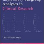 Exploratory Subgroup Analyses in Clinical Research